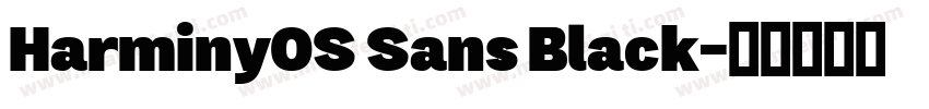 HarminyOS Sans Black字体转换